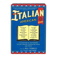 The Italian American Reader: A Collection of Outstanding Fiction, Memoirs, Journalism, Essays, and Poetry - Paperback
