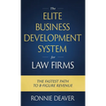 The Elite Business Development System for Law Firms - Paperback
