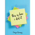 this is how i did it - Paperback