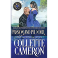 Passion and Plunder: A Passionate Enemies to Lovers Second Chance Scottish Highlander Mystery Romance - Paperback