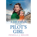 A Dilemma for the Pilot's Girl - Paperback