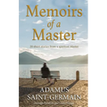 Memoirs of a Master: Short stories from a spiritual Master - Paperback