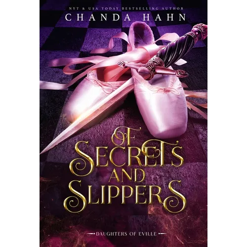 Of Secrets and Slippers - Hardcover