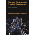 Changing Dimensions in Economic Development: Theories and Empirics - Hardcover