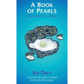 A Book of Pearls: Wise Quotes from all Ages - Hardcover