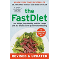 The Fastdiet - Revised & Updated: Lose Weight, Stay Healthy, and Live Longer with the Simple Secret of Intermittent Fasting - Paperback