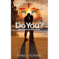 I Do, Do You?: Advise from God for Marital Success - Paperback
