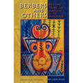 Berbers and Others: Beyond Tribe and Nation in the Maghrib - Paperback