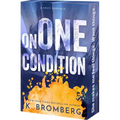 On One Condition - Paperback