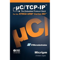 uC/TCP-IP and the STMicroelectronics STM32F107 - Hardcover