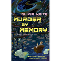 Murder by Memory - Hardcover