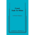 Crawl, Fade to White - Paperback