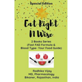 Eat Right N Wise-Special Edition (Compilation of two books) - Paperback