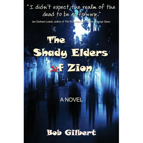 The Shady Elders of Zion - Paperback