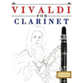 Vivaldi for Clarinet: 10 Easy Themes for Clarinet Beginner Book - Paperback