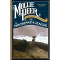 Mollie Peer: Or the Underground Adventure of the Moosepath League - Paperback