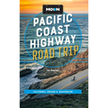 Moon Pacific Coast Highway Road Trip: California, Oregon & Washington - Paperback