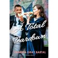 A Total Teardown - Paperback