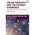 Online pedagogy and the student experience: Teaching Applied Linguistics and Beyond - Paperback