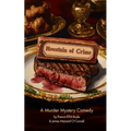 Mountain of Crime, A Murder Mystery Comedy - Paperback