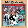 No Collar, No Service - Paperback