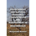 Environment and Natural Resource Conservation and Management in Mozambique - Paperback