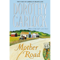 Mother Road - Hardcover