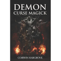 Demon Curse Magick - Paperback