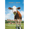 Moosings of a Cow: 21 Life Lessons from the Barnyard - Paperback