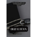 Digital Detox: Finding Balance in a Hyperconnected World - Paperback