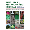 Trees, Shrubs, and Woody Vines in Kansas - Paperback
