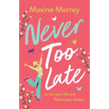 Never Too Late - Paperback