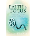Faith in Focus: Devotions through the Lens of Pop Culture - Paperback
