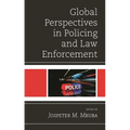 Global Perspectives in Policing and Law Enforcement - Paperback