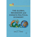 The Global Recession and China's Political Economy - Paperback
