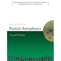 Particle Astrophysics, Second Edition - Paperback