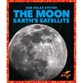 The Moon: Earth's Satellite - Paperback