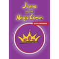 Jenna and the Magic Crown - Paperback