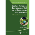Lecture Notes on Environmental and Resource Economics - Paperback