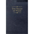 The Valley of Vision: A Collection of Puritan Prayers & Devotions - Leather