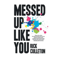 Messed Up Like You: How ADHD and anxiety didn't stop me from becoming a successful entrepreneur - Hardcover