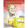 Beyond the Back of the Bus: Miss Rosa Parks and the Civil Rights Movement - Paperback