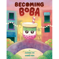 Becoming Boba - Hardcover