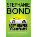 6 1/2 Body Parts: a Body Movers novella - Paperback