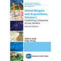 Global Mergers and Acquisitions: Combining Companies Across Borders - Paperback