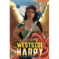 Westside Harpy (Midlife Olympians #2) - Paperback