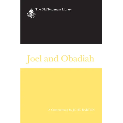 Joel and Obadiah: A Commentary - Paperback
