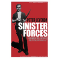 Sinister Forces: A Grimoire of American Political Witchcraft: 20th Anniversary Deluxe Edition - Hardcover