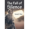 The Fall of Silence - Paperback