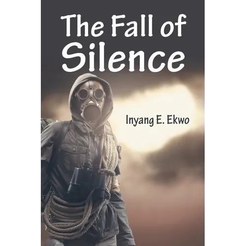 The Fall of Silence - Paperback